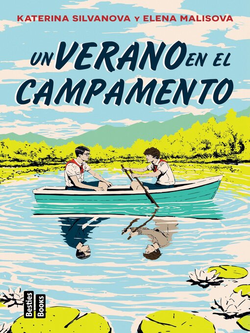 Title details for Un verano en el campamento by Elena Malisova - Available